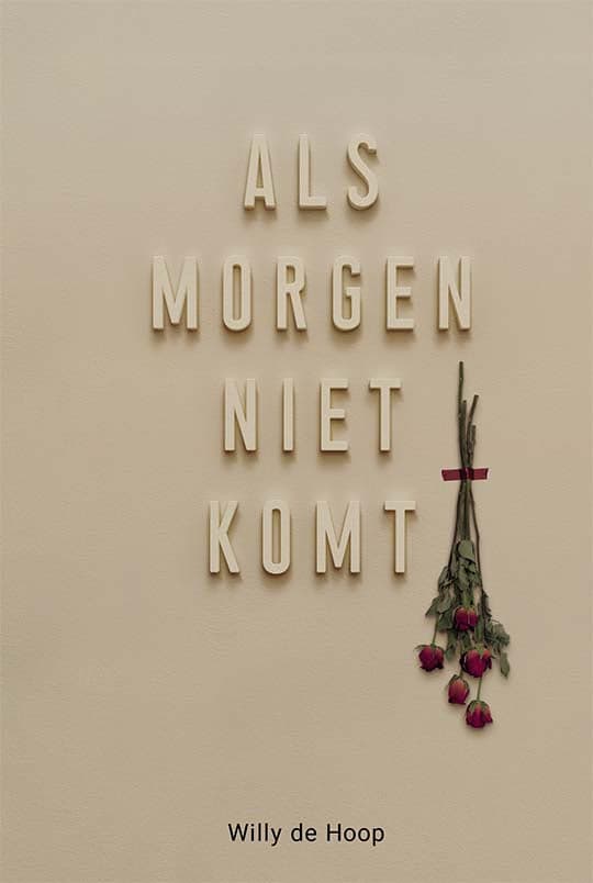 Als morgen niet komt