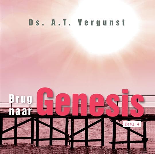 Brug naar Genesis, deel 4