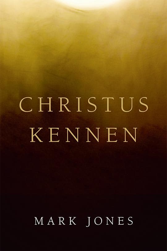 Christus kennen