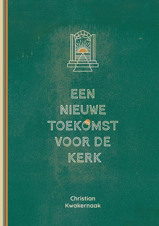 Een nieuwe toekomst voor de kerk