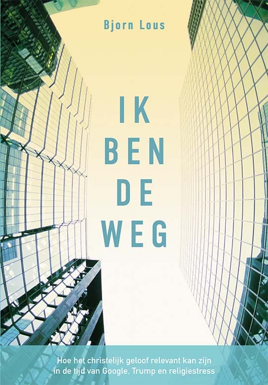 Ik ben de Weg