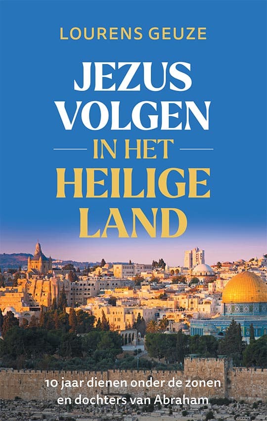 Jezus volgen in het Heilige Land