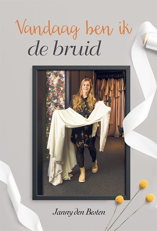 Vandaag ben ik de bruid
