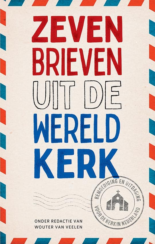 Zeven brieven uit de wereldkerk