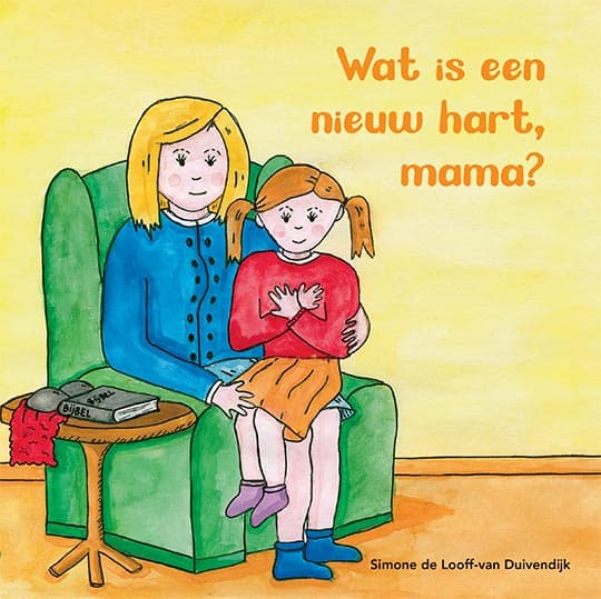 Wat is een nieuw hart, mama?